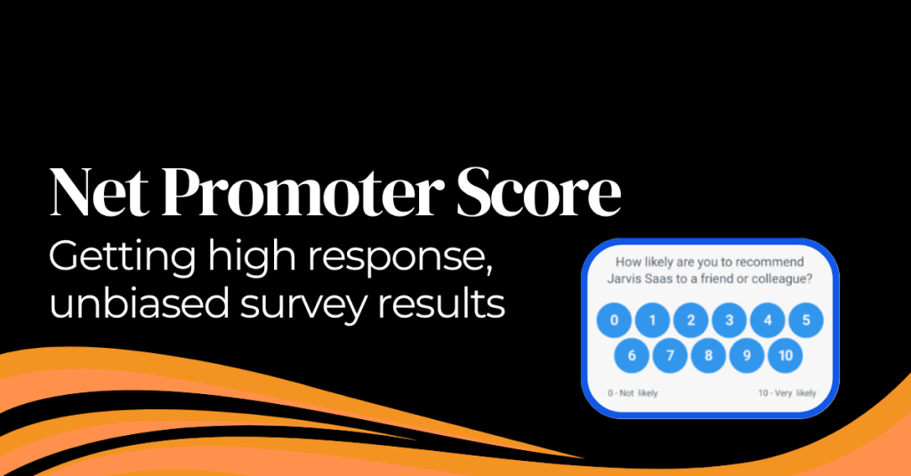 How to Measure your&nbsp;NPS
